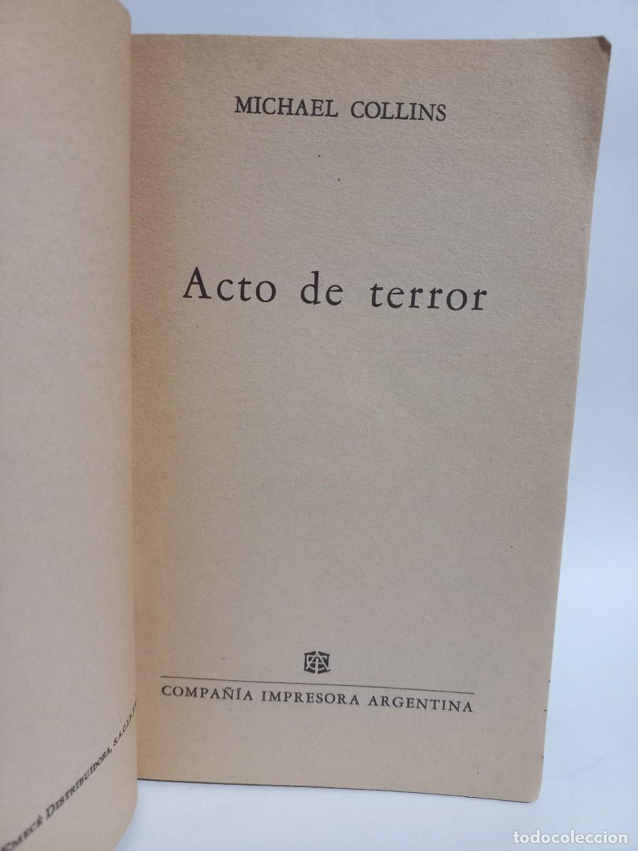 Libros de segunda mano: Michael Collins - Acto de Terror - 1973 - Foto 2