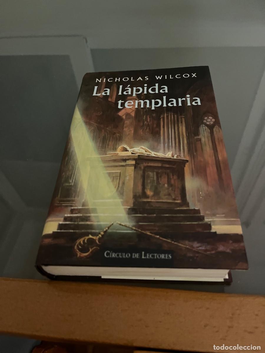Libros de segunda mano: Libro &ldquo;La l&aacute;pida templar&iacute;a&rdquo; de Nicholas Wilcox. - Foto 1