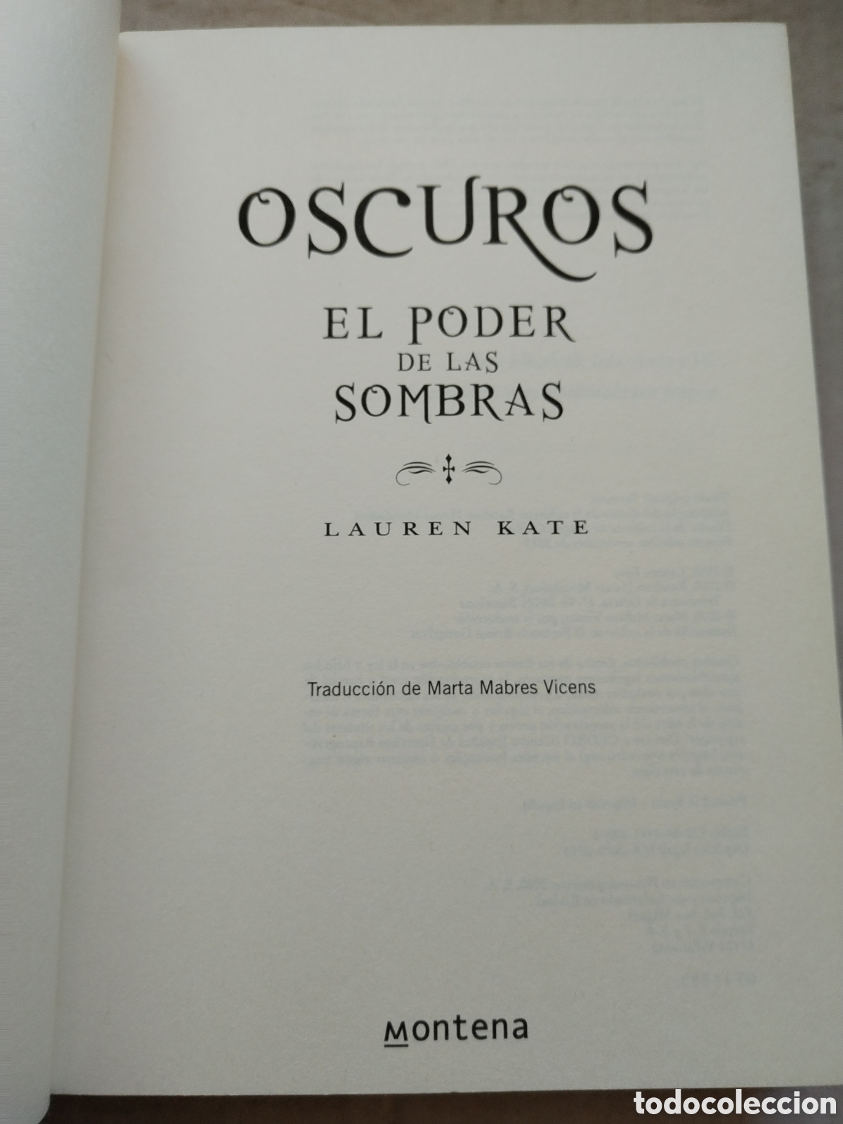 Libros de segunda mano: OSCUROS EL PODER DE LAS SOMBRAS/LAUREN KATE - Foto 2