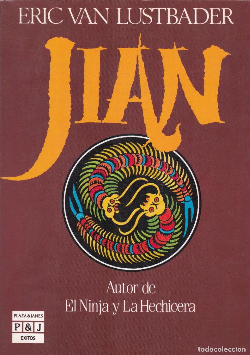 Libros de segunda mano: Jian. Eric Van Lustbader. - Foto 1