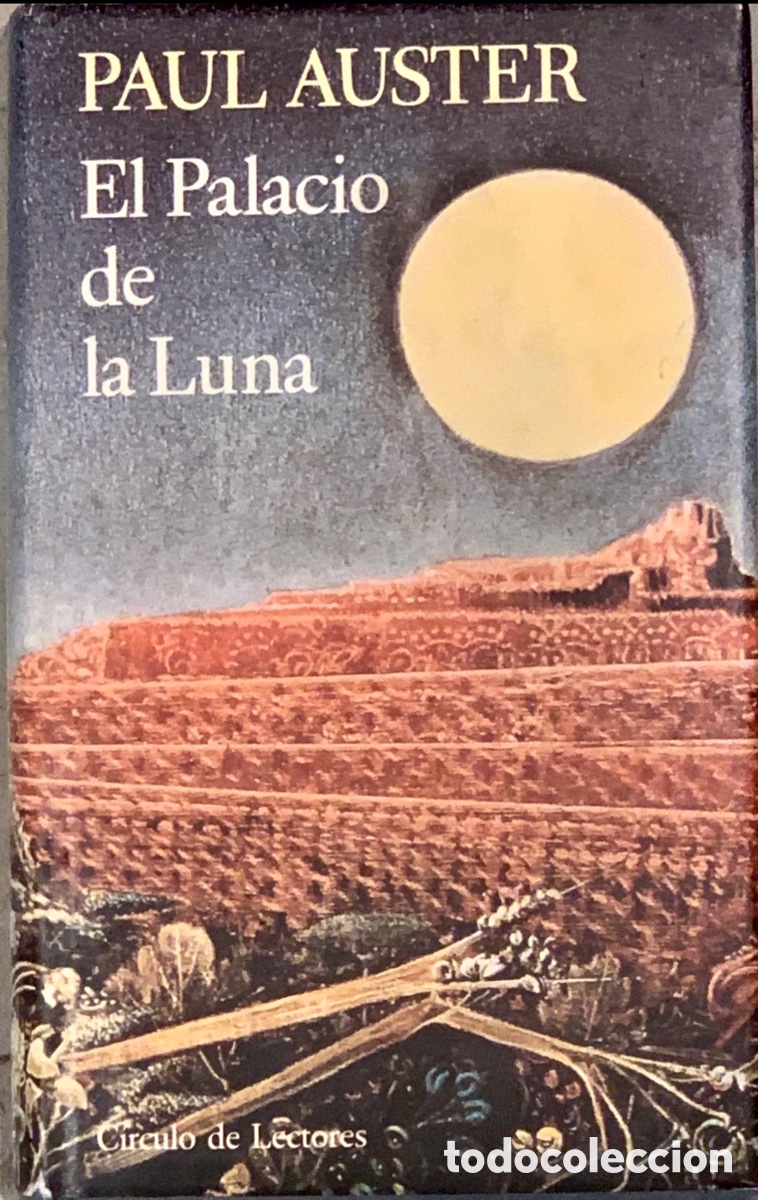 Libros de segunda mano: Libro. Paul Auster. &ldquo;El palacio de la Luna&rdquo;. - Foto 1