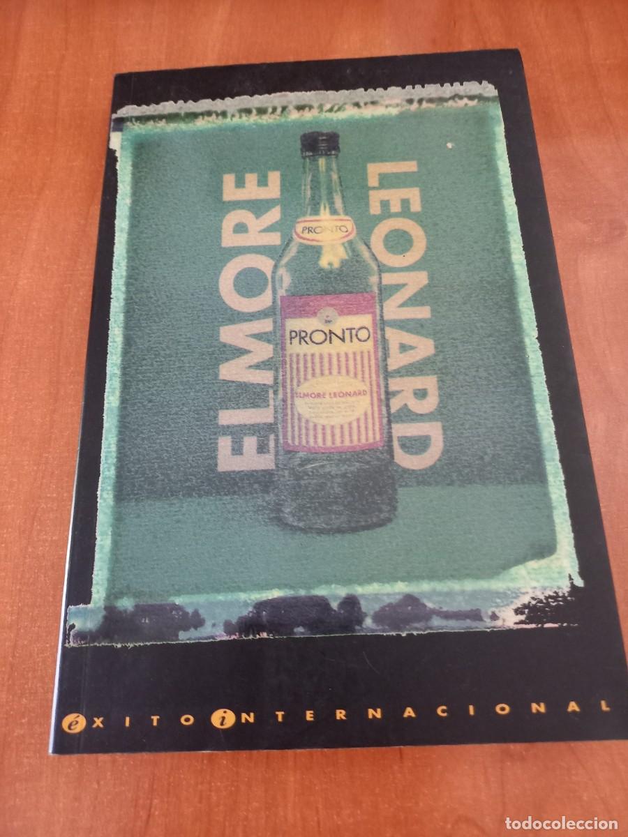 Libros de segunda mano: ELMORE LEONARD. PRONTO. EDICIONES B 1995 - Foto 1