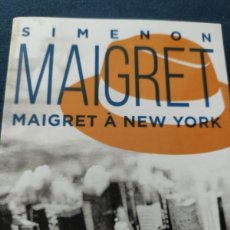 Libros de segunda mano: MAIGRET. GEORGES SIMENON. MAIGRET À NEW YORK.