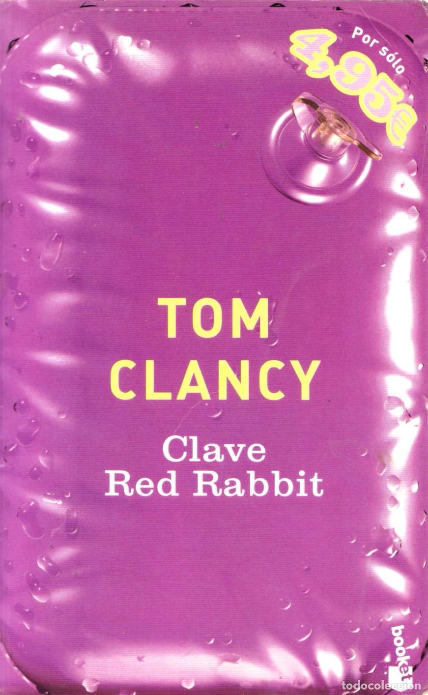 Libros de segunda mano: Clave Red Rabbit - Clancy, Tom - Foto 1