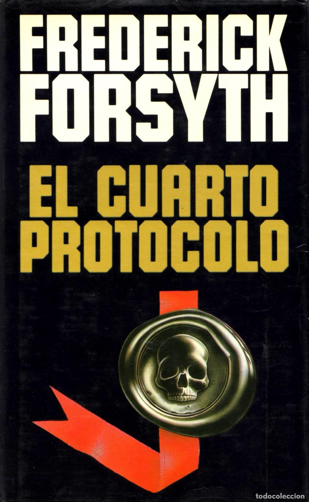 Libros de segunda mano: El cuarto protocolo - Forsyth, Frederick - Foto 1