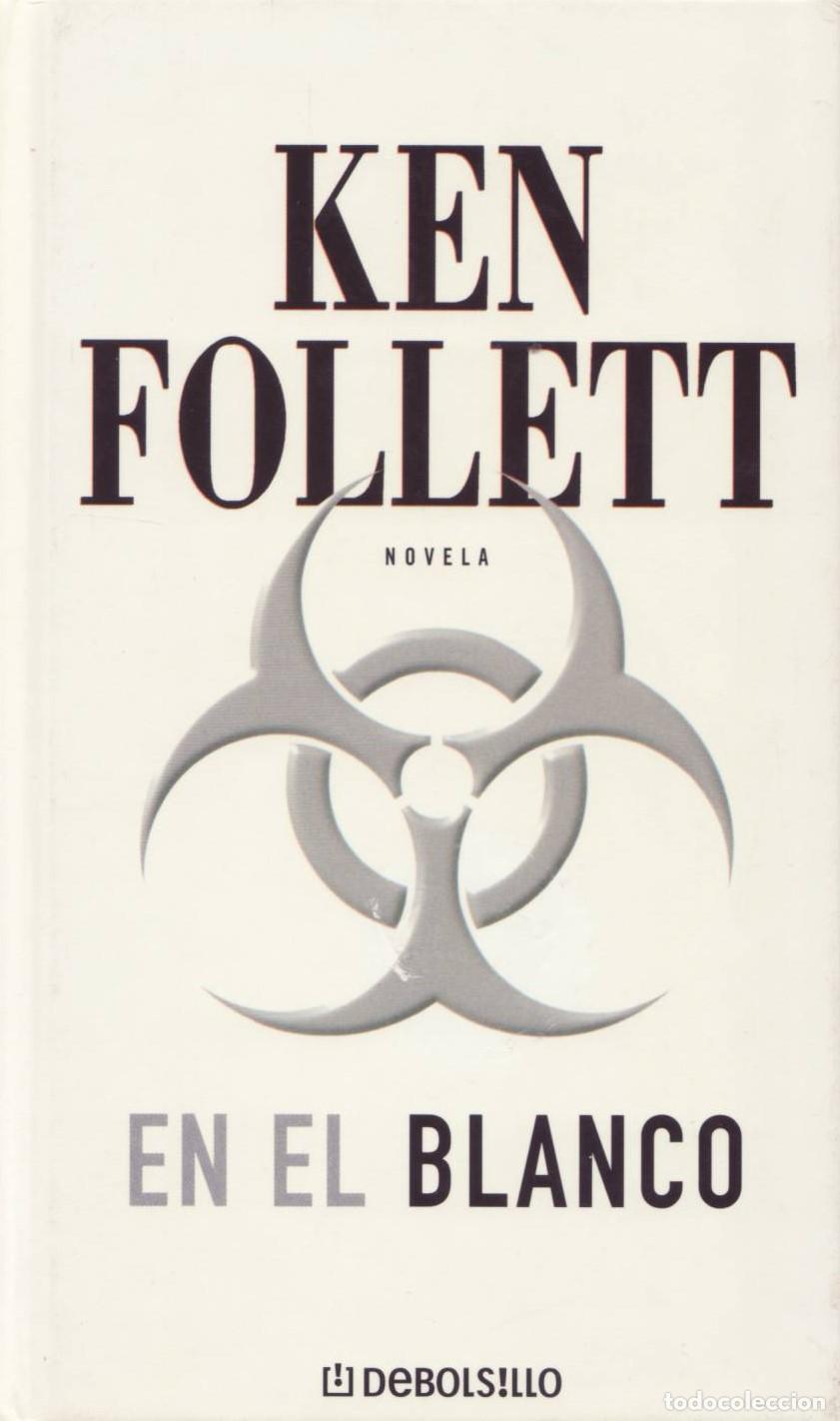 Libros de segunda mano: En el blanco - Follett, Ken - Foto 1