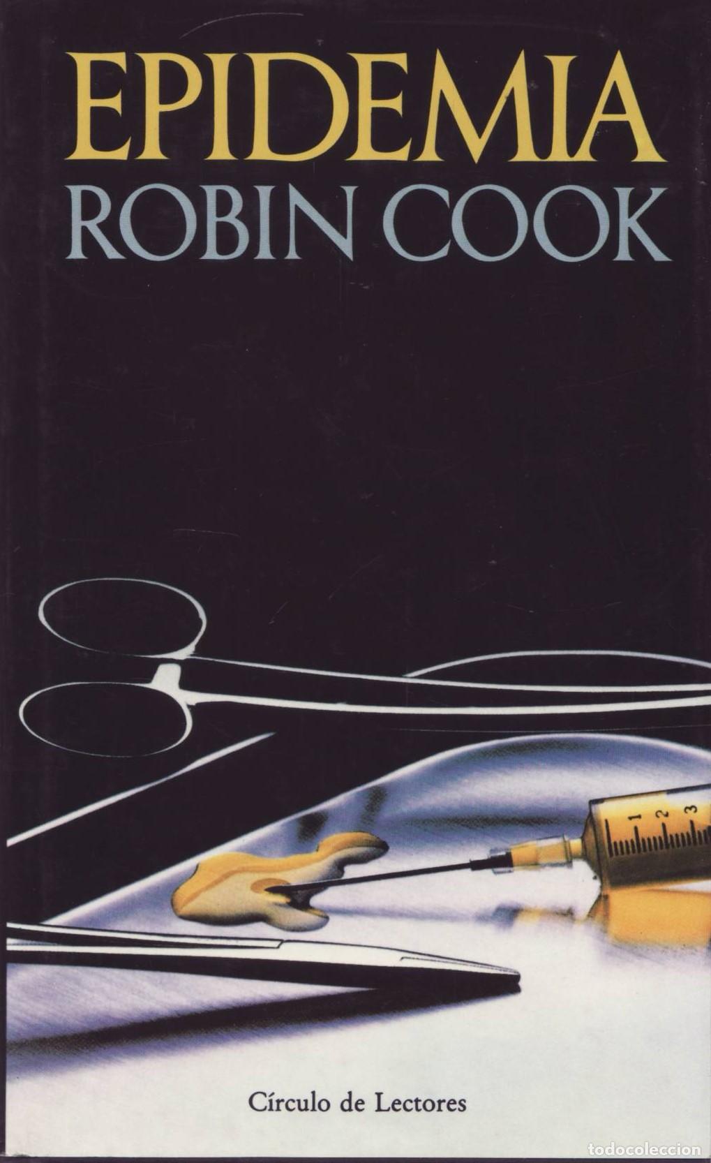 Libros de segunda mano: Epidemia - Cook, Robin - Foto 1