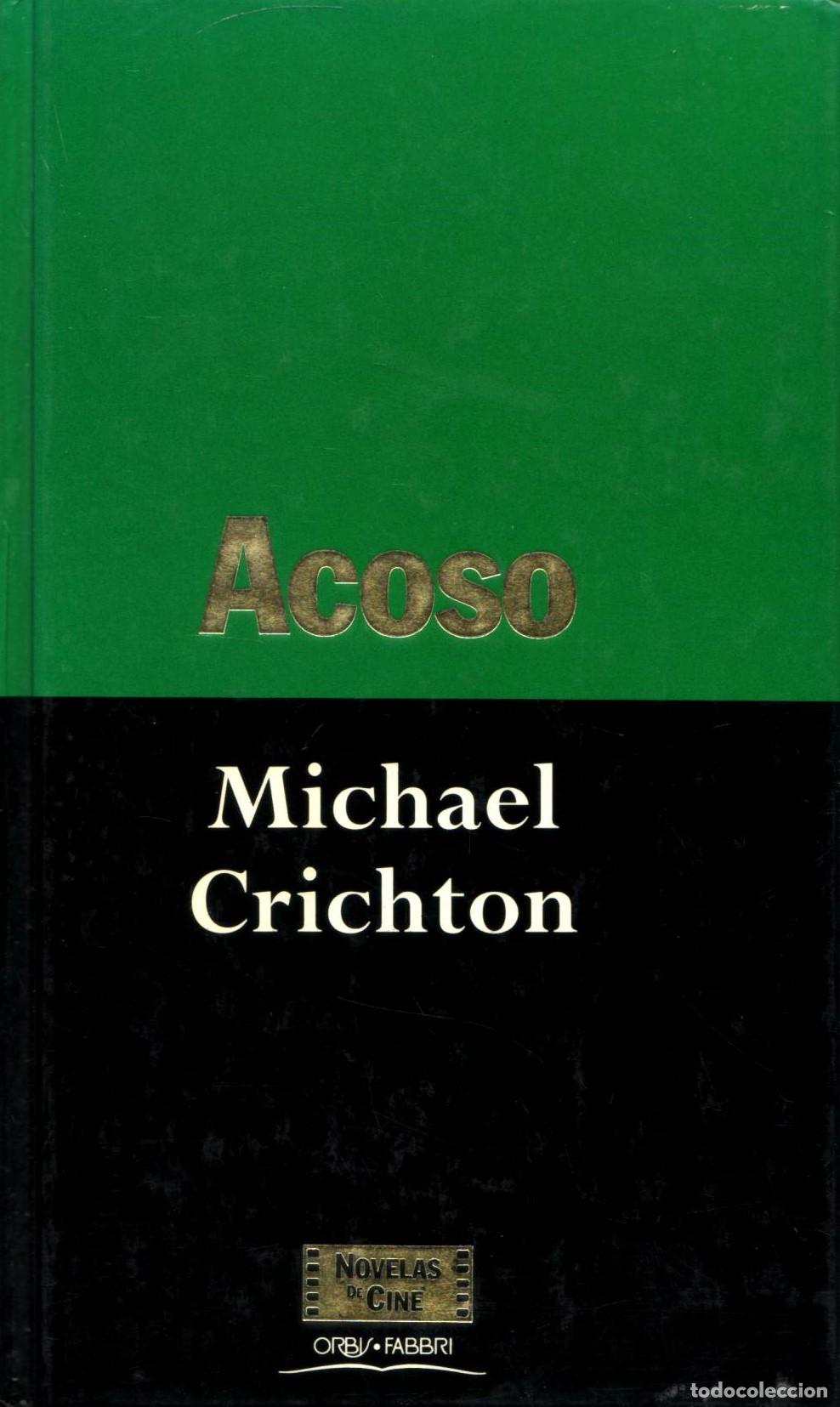 Libros de segunda mano: Acoso - Crichton, Michael - Foto 1