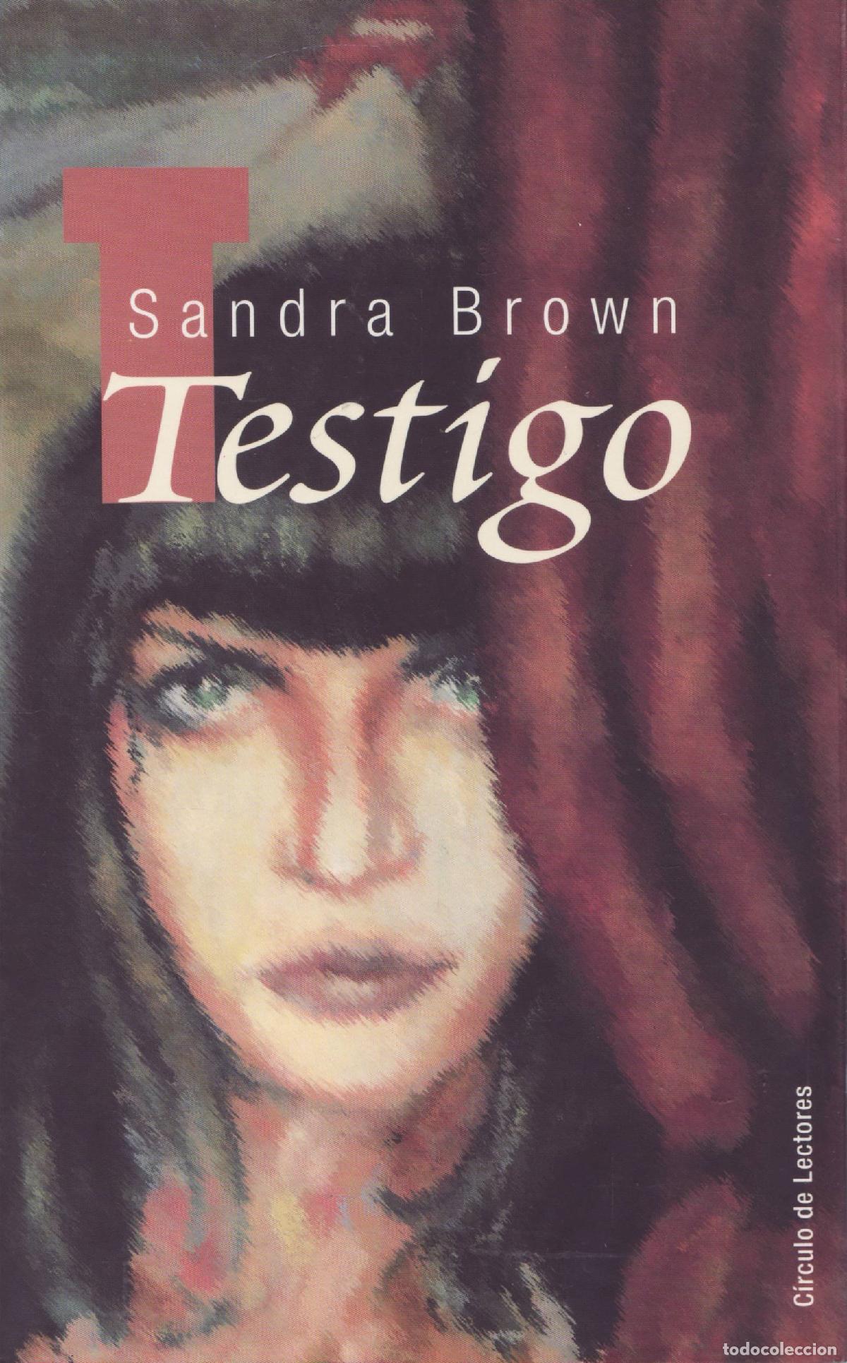 Libros de segunda mano: Testigo - Brown, Sandra - Foto 1