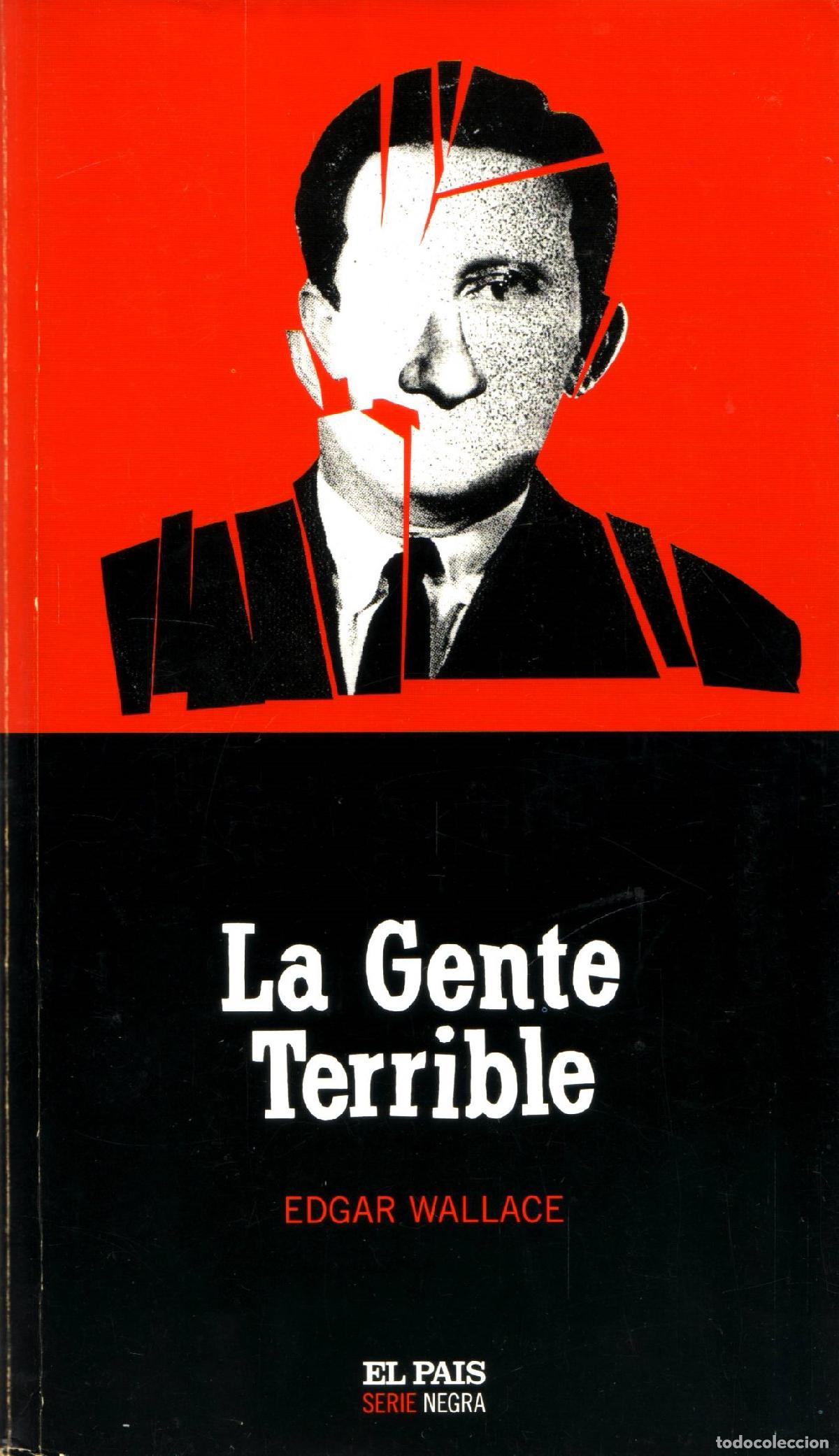 Libros de segunda mano: La gente terrible - Wallace, Edgar - Foto 1