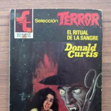 Libros de segunda mano: SELECCION TERROR BRUGUERA Nº 466-EL RITUAL DE LA SANGRE (DONALD CURTIS) NOVELAS-BOLSILIBROS-PULP