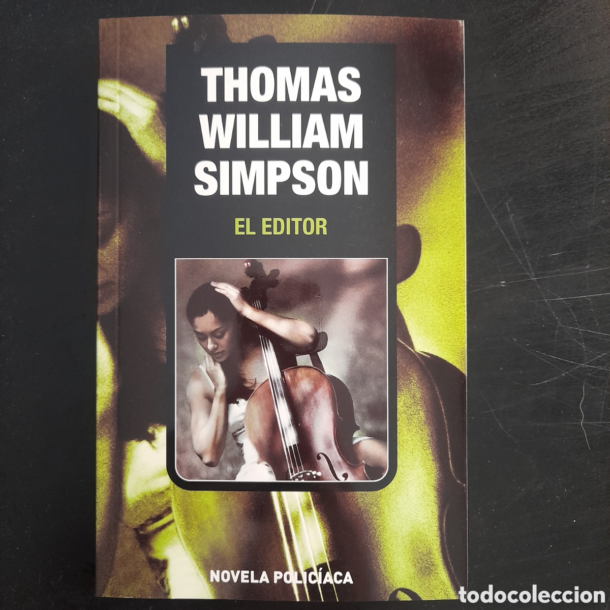 Libros de segunda mano: El editor. Thomas William Simpson. 1&ordf; edici&oacute;n. Ediciones B - Foto 1