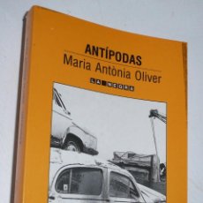 Libros de segunda mano: ANTÍPODAS - MARIA ANTONIA OLIVER (LA NEGRA Nº 7, VIDORAMA, 1989)