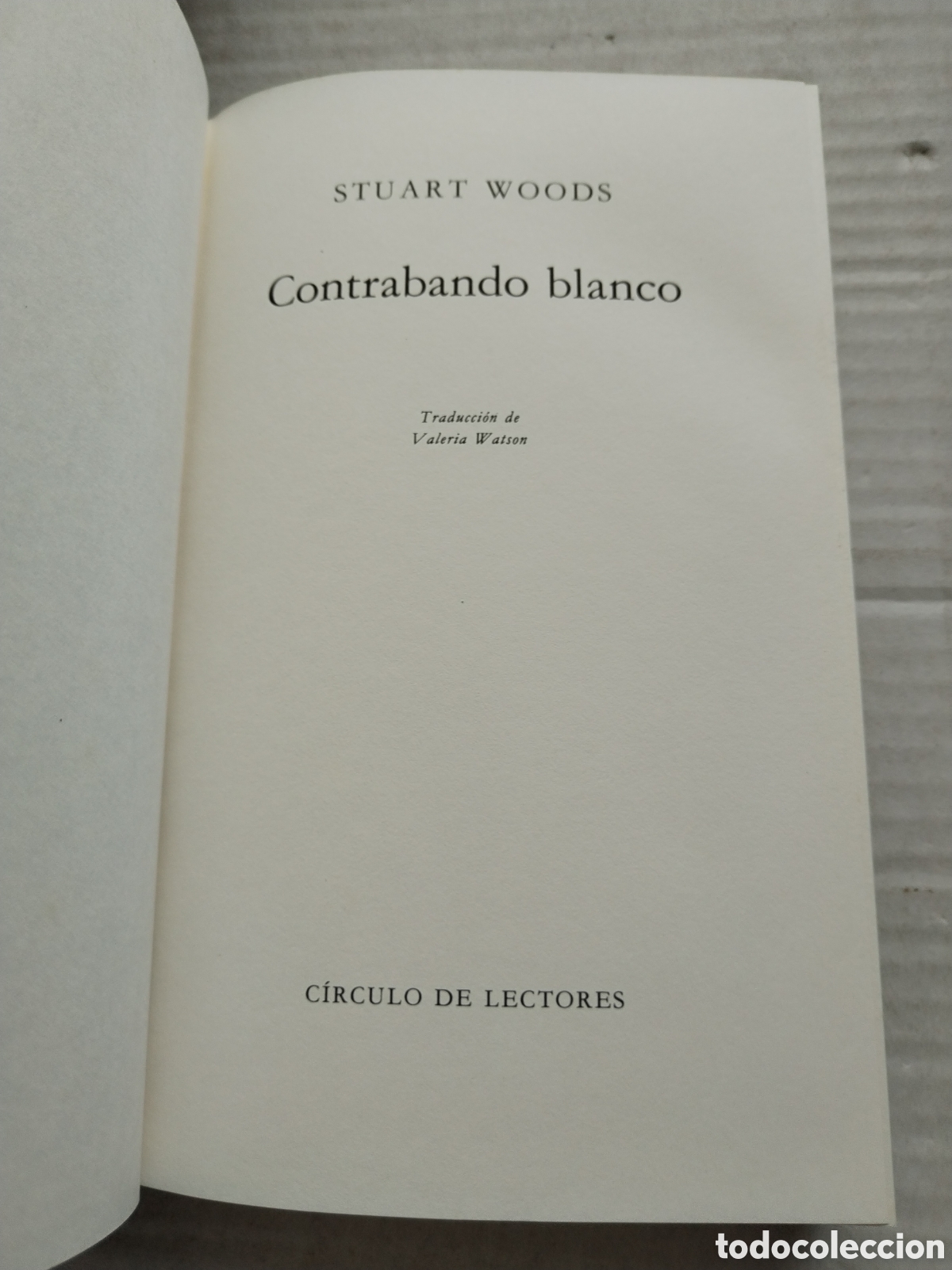 Libros de segunda mano: CONTRABANDO BLANCO/STUART WOODS - Foto 2