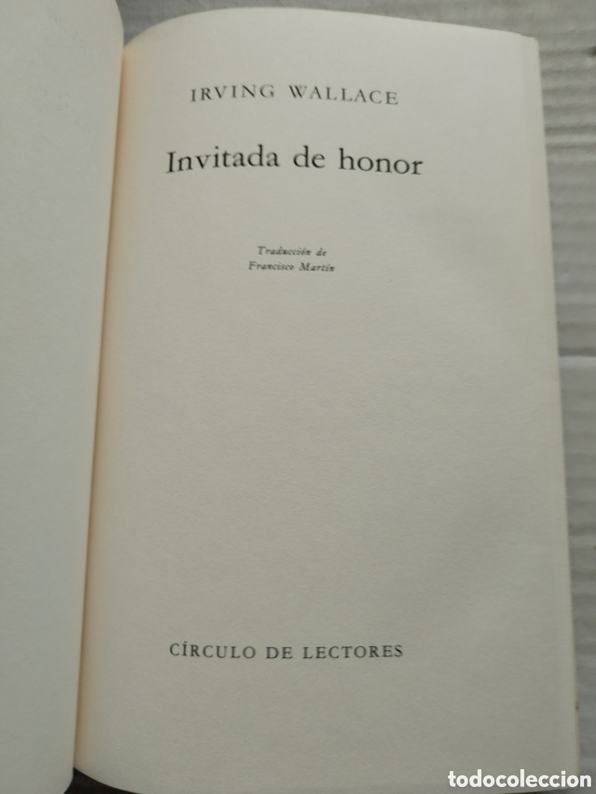 Libros de segunda mano: INVITADA DE HONOR/IRVING WALLACE - Foto 2