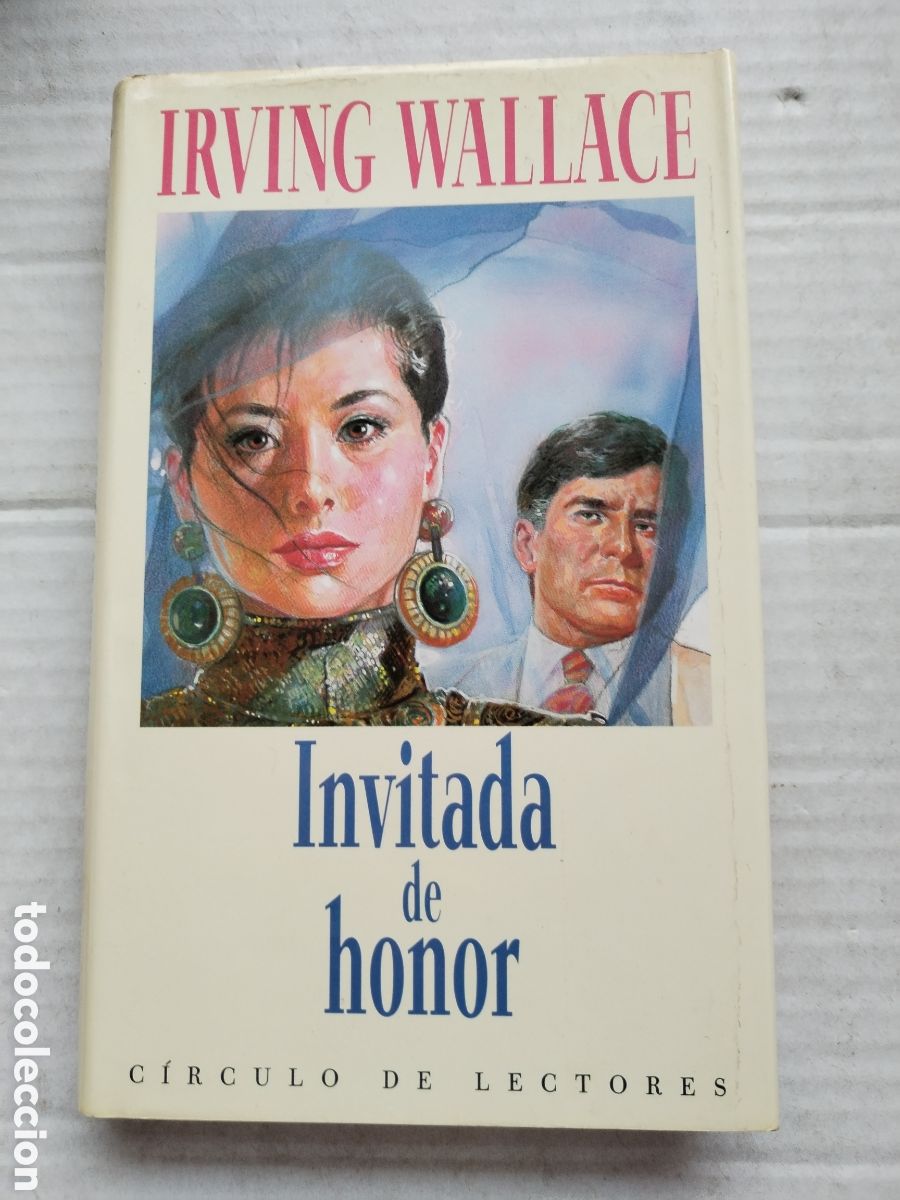 Libros de segunda mano: INVITADA DE HONOR/IRVING WALLACE - Foto 1