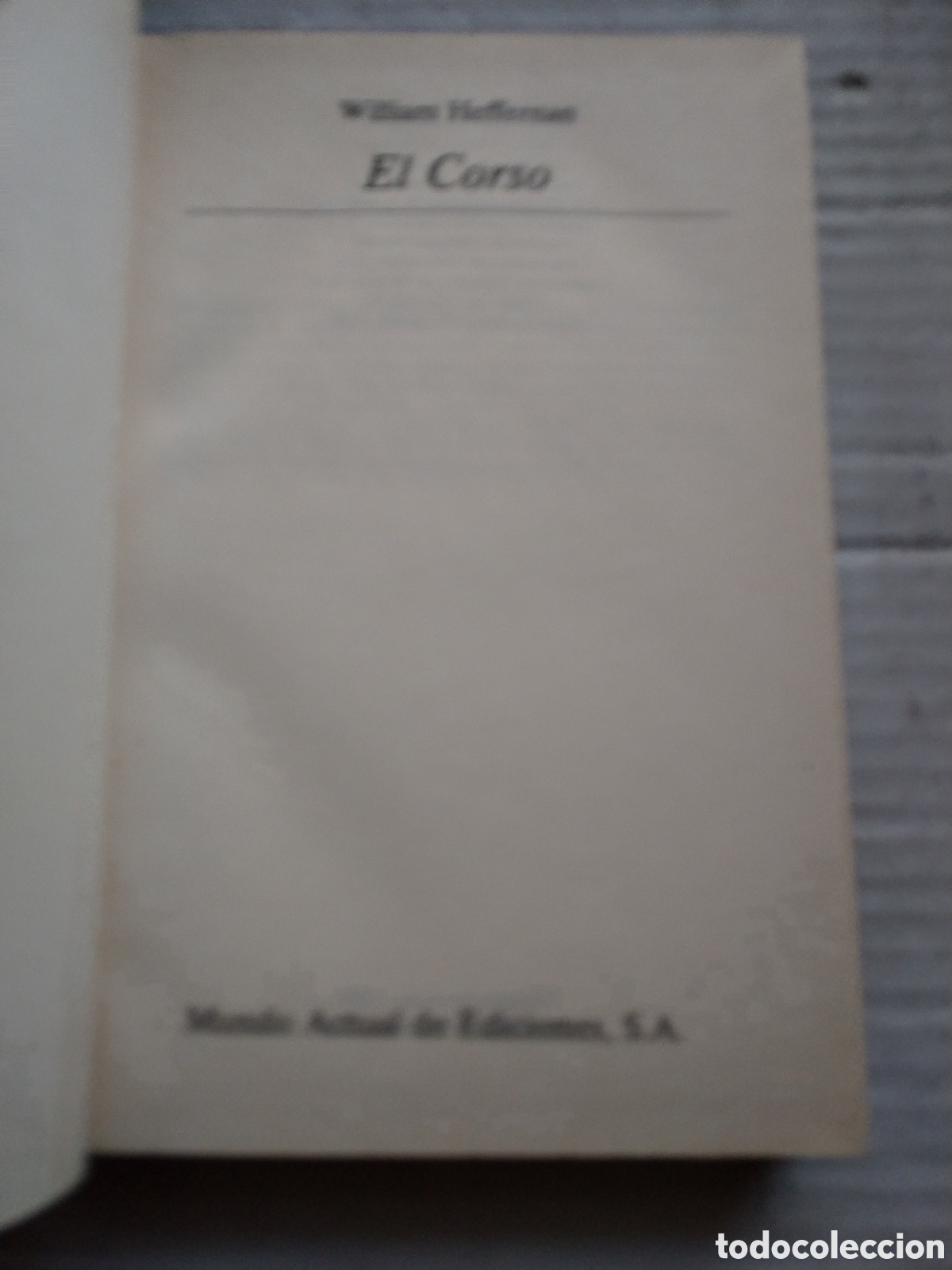 Libros de segunda mano: EL CORSO/WILLIAM HEFFERNAN - Foto 2