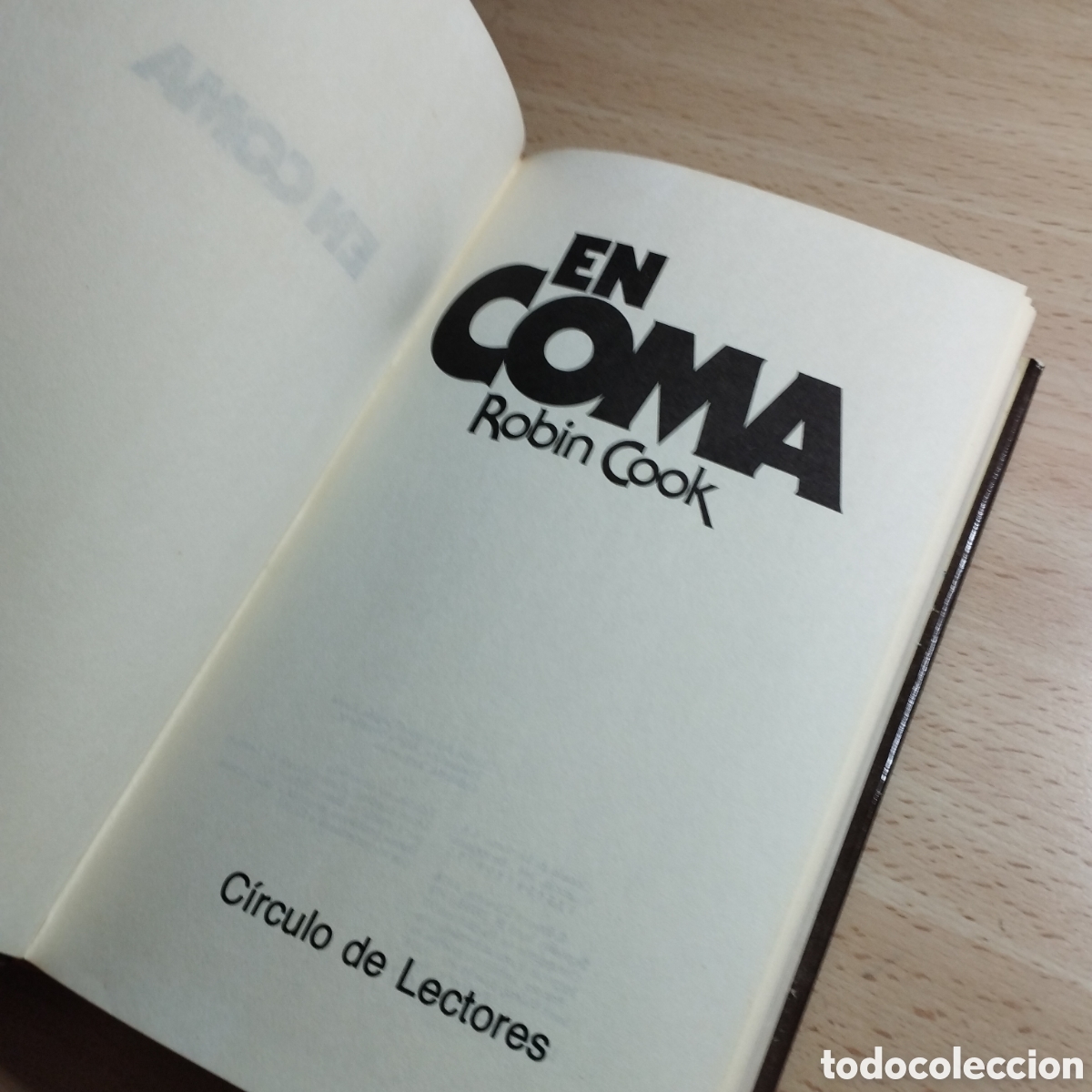 Libros de segunda mano: En coma. Robin Cook. Circulo de lectores. 1978. - Foto 5