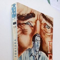 Libros de segunda mano: NOVELA FBI Nº 73 - TONY WANTON - CON DEDICATORIA DEL AUTOR A SUS HERMANOS EN 1951 - MUY NUEVA, VER