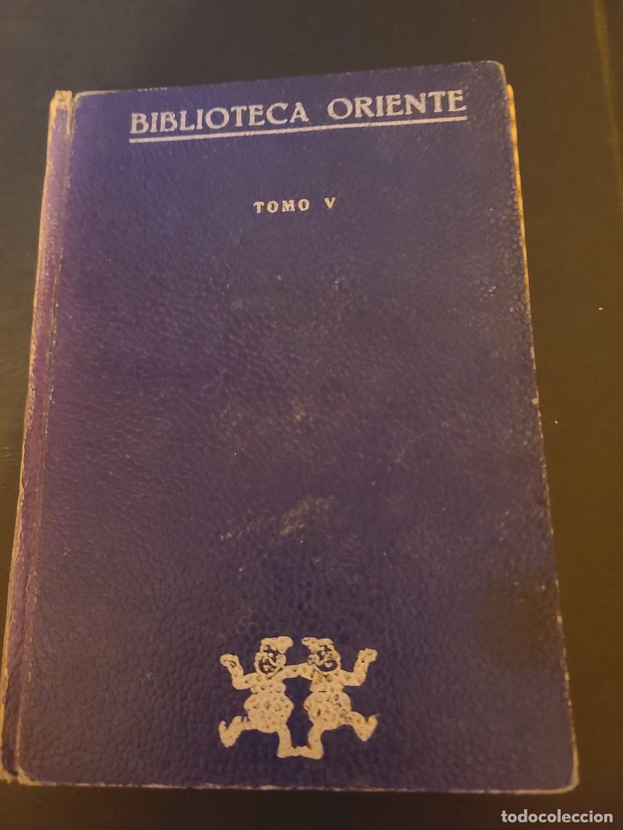 Libros de segunda mano: Biblioteca Oriente. Tomo V. Dos obras de misterio e intriga.