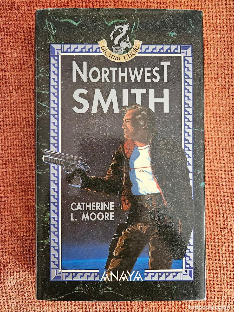 Livres d'occasion: NORTWEST SMITH / CATHERINE L. MOORE