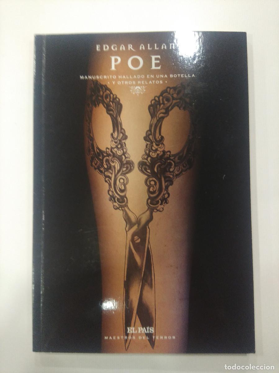 Libros de segunda mano: EDGAR ALLAN POE/MANUSCRITO HALLADO EN UNA BOTELLA Y OTROS RELATOS.