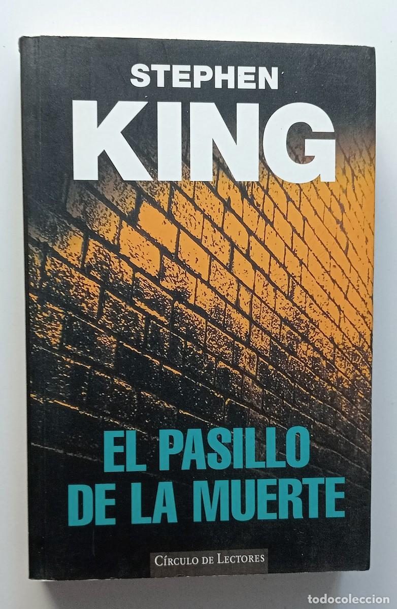 Libros de segunda mano: LIBRO EL PASILLO DE LA MUERTE DE STEPHEN KING - Foto 2