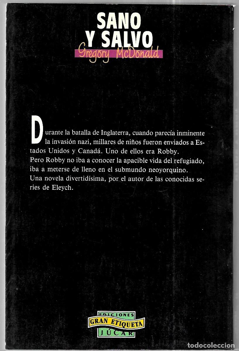 Libros de segunda mano: Gregory McDonald . Sano y salvo - Foto 2