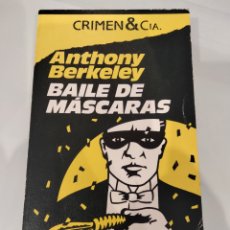 Libros de segunda mano: BAILE DE MÁSCARAS - ANTHONY BERKELEY