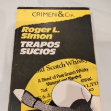 Libros de segunda mano: TRAPOS SUCIOS - ROGER L. SIMON