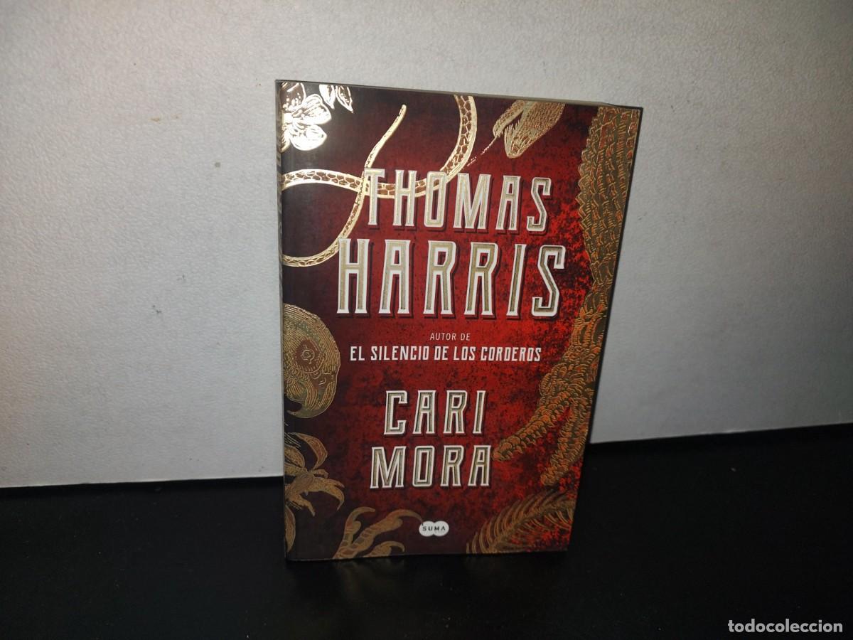 Libros de segunda mano: 93- CARI MORA - THOMAS HARRIS - 2020 - Foto 1