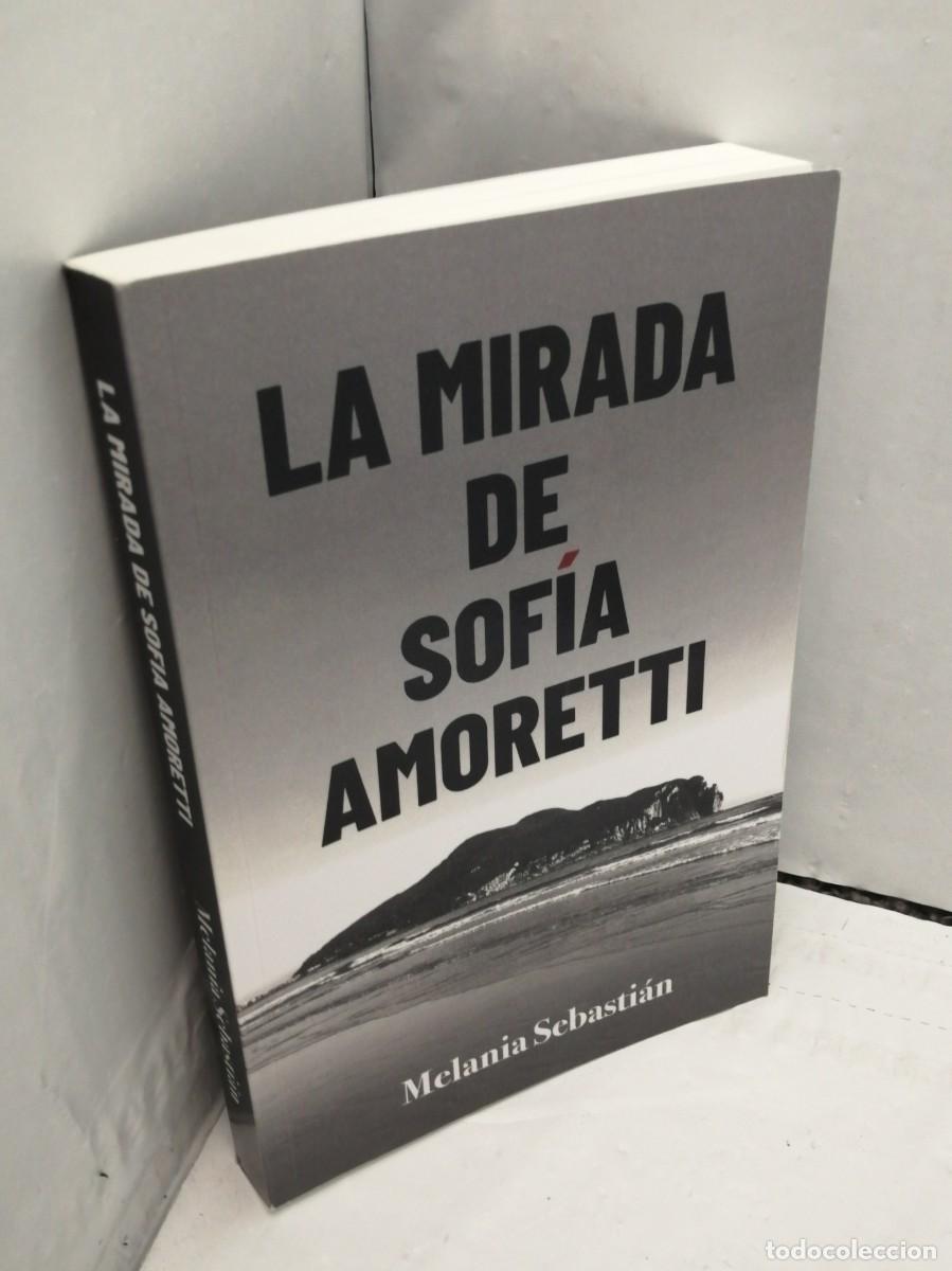 Libros de segunda mano: La mirada de Sof&iacute;a Amoretti - Foto 3