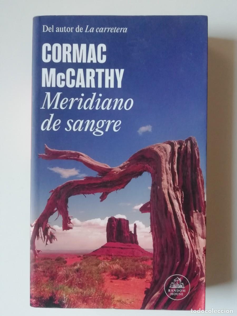 MERIDIANO DE SANGRE - CORMAC MCCARTHY - ED. RANDOM HOUSE 2022