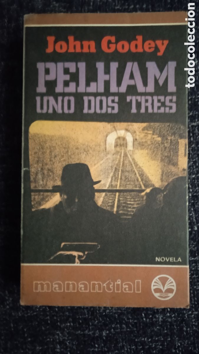 Libros de segunda mano: PELHAM UNO DOS TRES. / JOHN GODEY - Foto 1