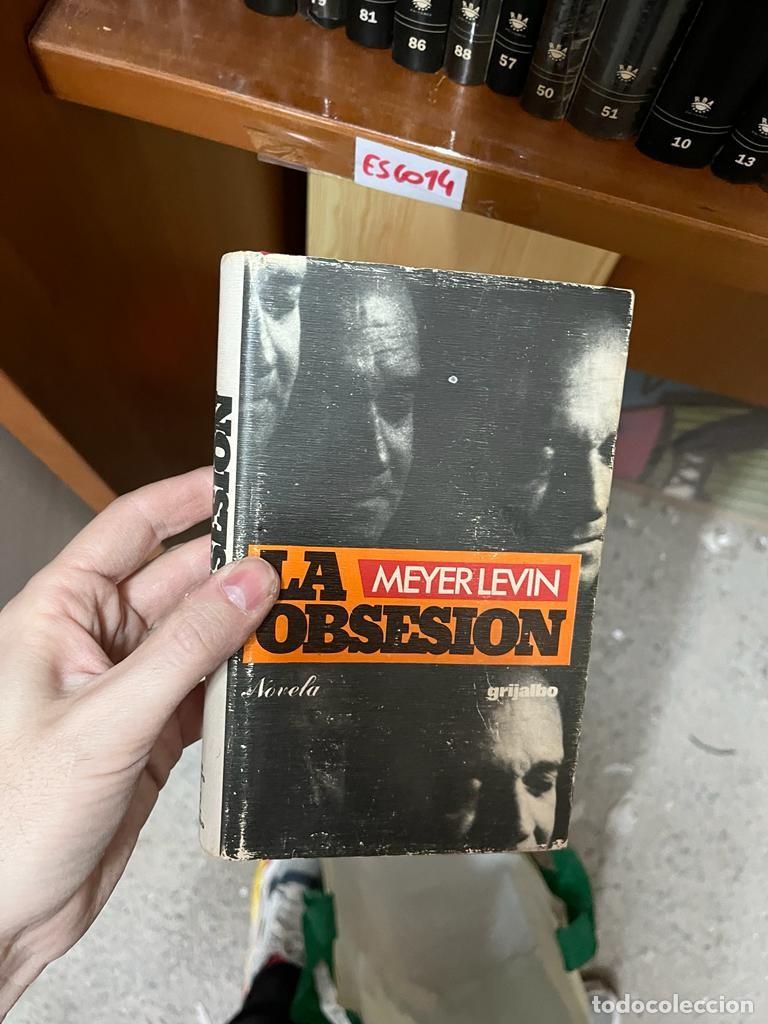 Libros de segunda mano: ESCO14 LA OBSESION, MEYER LEVIN - Foto 1