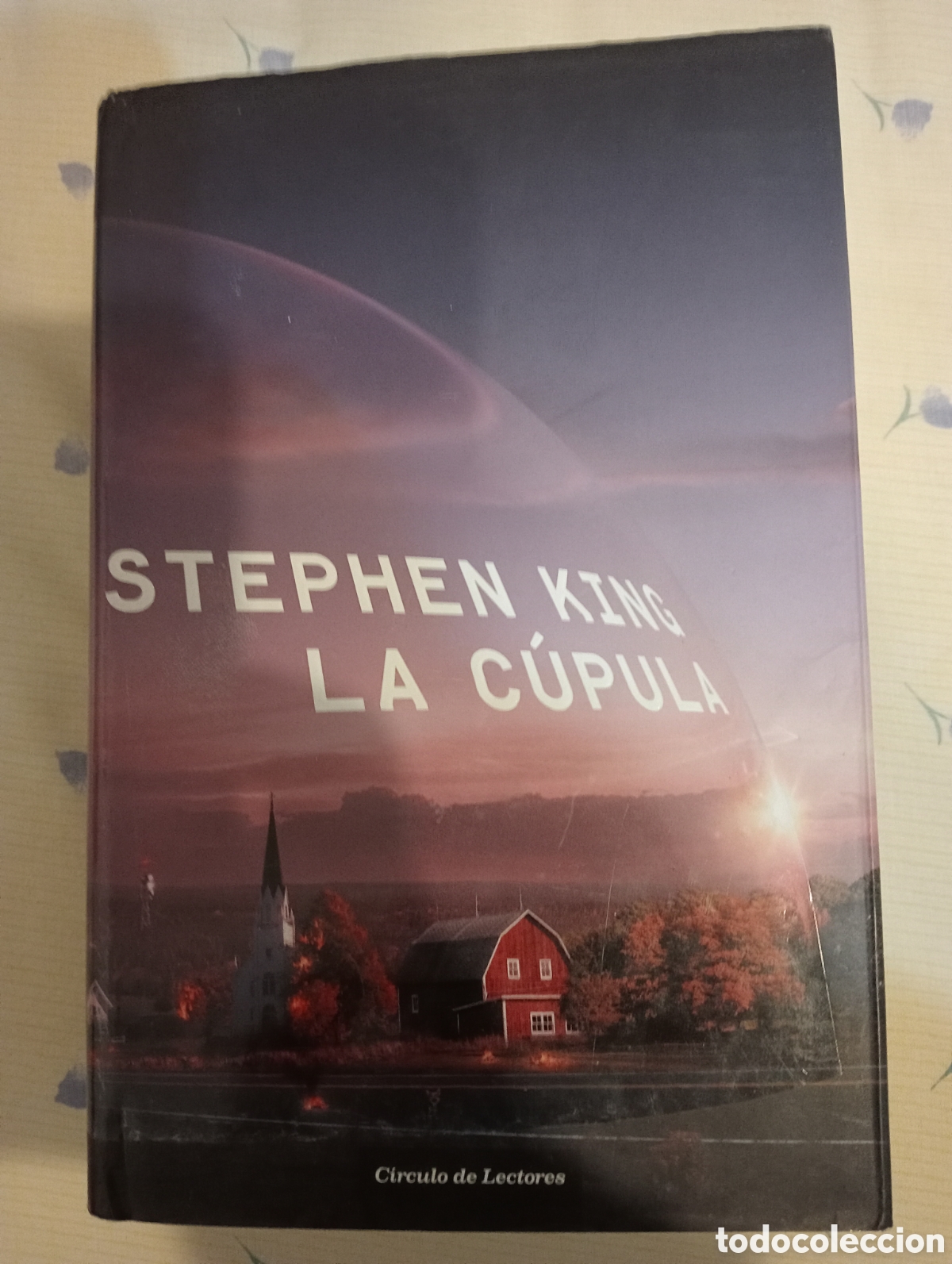 Libros de segunda mano: La c&uacute;pula. Stephen King. Circulo de lectores - Foto 1