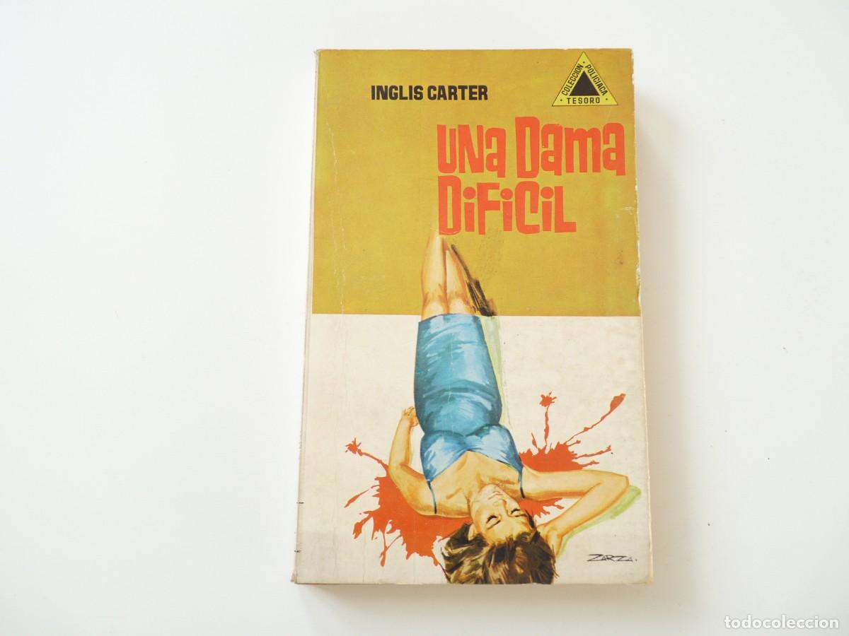 Libri di seconda mano: UNA DAMA DIFICIL INGLIS CARTER REF: 3-374