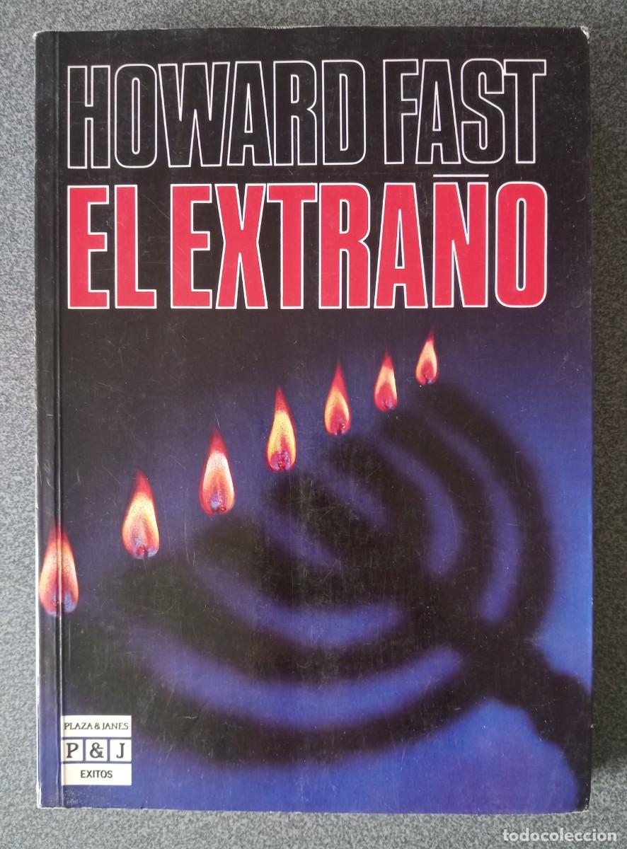 Libros de segunda mano: El Extra&ntilde;o Howard Fast - Foto 1