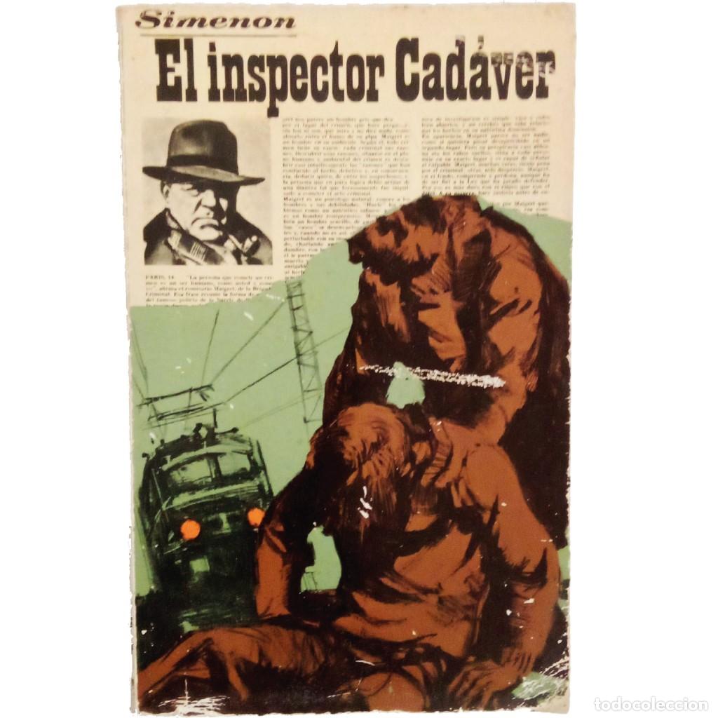 Libros de segunda mano: EL INSPECTOR CAD&Aacute;VER. Simenon - Foto 1