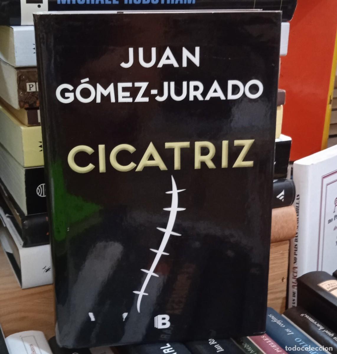 Cicatriz de Juan Gómez-Jurado 