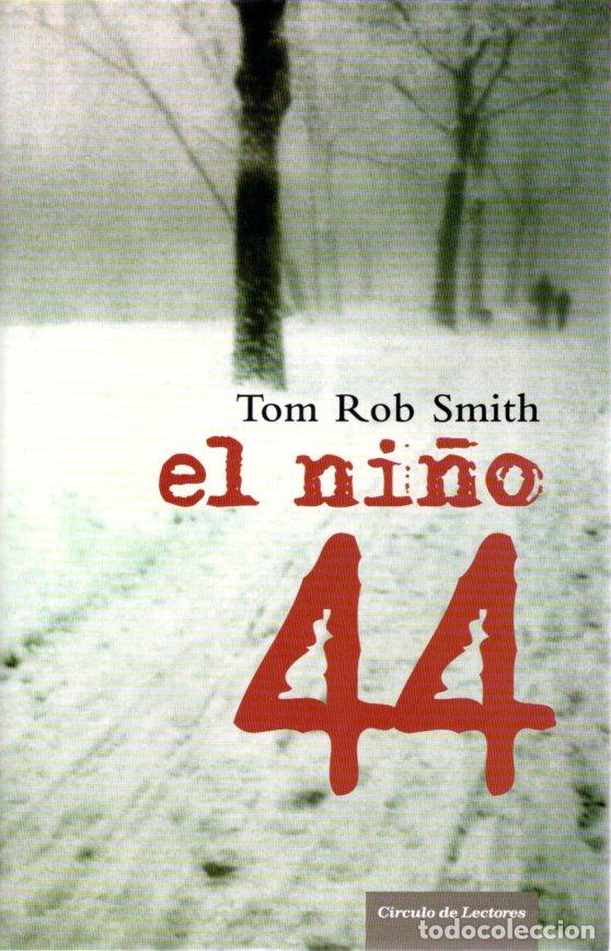 Libros de segunda mano: EL NI&Ntilde;O - TOM ROB SMITH - Foto 1