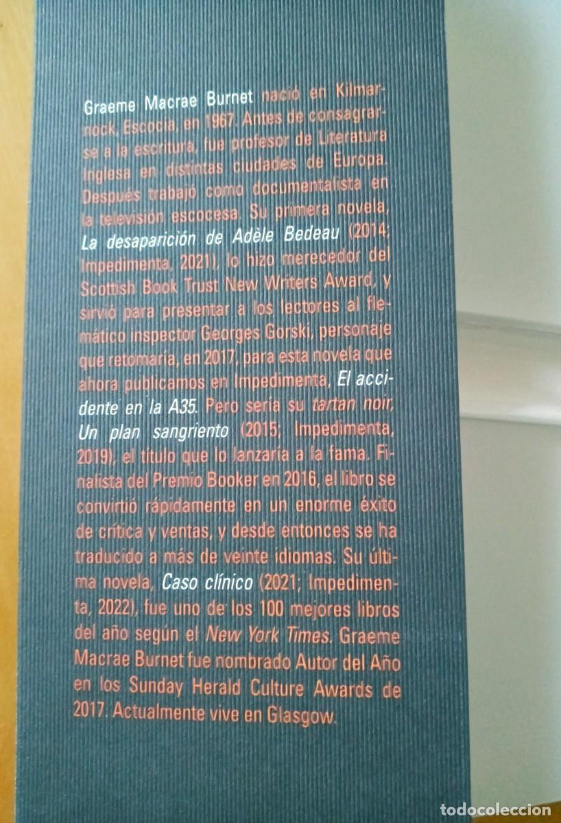 Libros de segunda mano: GRAEME MACRAE BURNET EL ACCIDENTE EN LA A35 - Foto 3