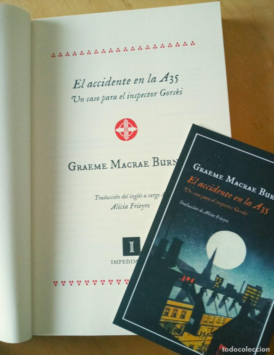 Libros de segunda mano: GRAEME MACRAE BURNET EL ACCIDENTE EN LA A35 - Foto 5