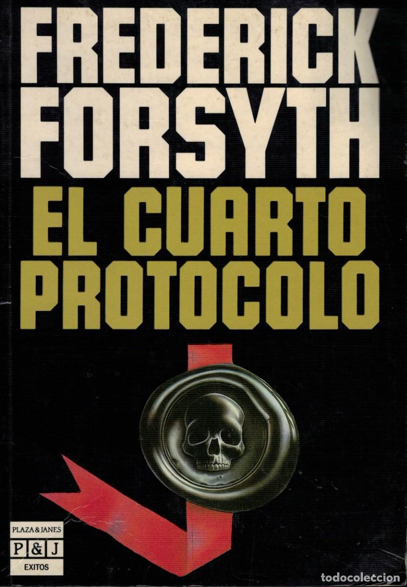 Libros de segunda mano: Frederick Forsyth, El cuarto protocolo - Foto 1