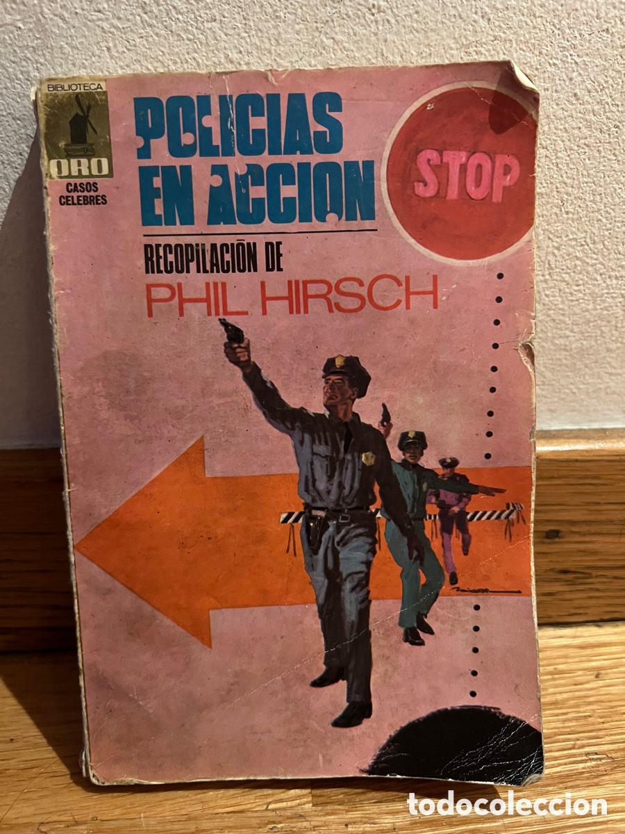 Libri di seconda mano: Polic&iacute;as en acci&oacute;n Recopilaci&oacute;n de Phil Hirsch 20