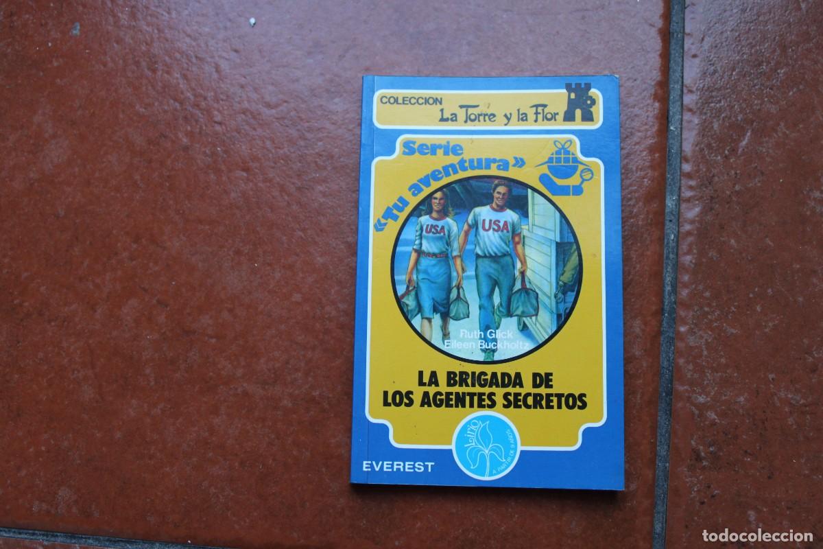 Gebrauchte B&uuml;cher: COLECCION LA TORRE Y LA FLOR :LA BRIGADA DE LOS AGENTES SECRETOS ; RUTH GLICK -EILEEN BUCKHOLTZ
