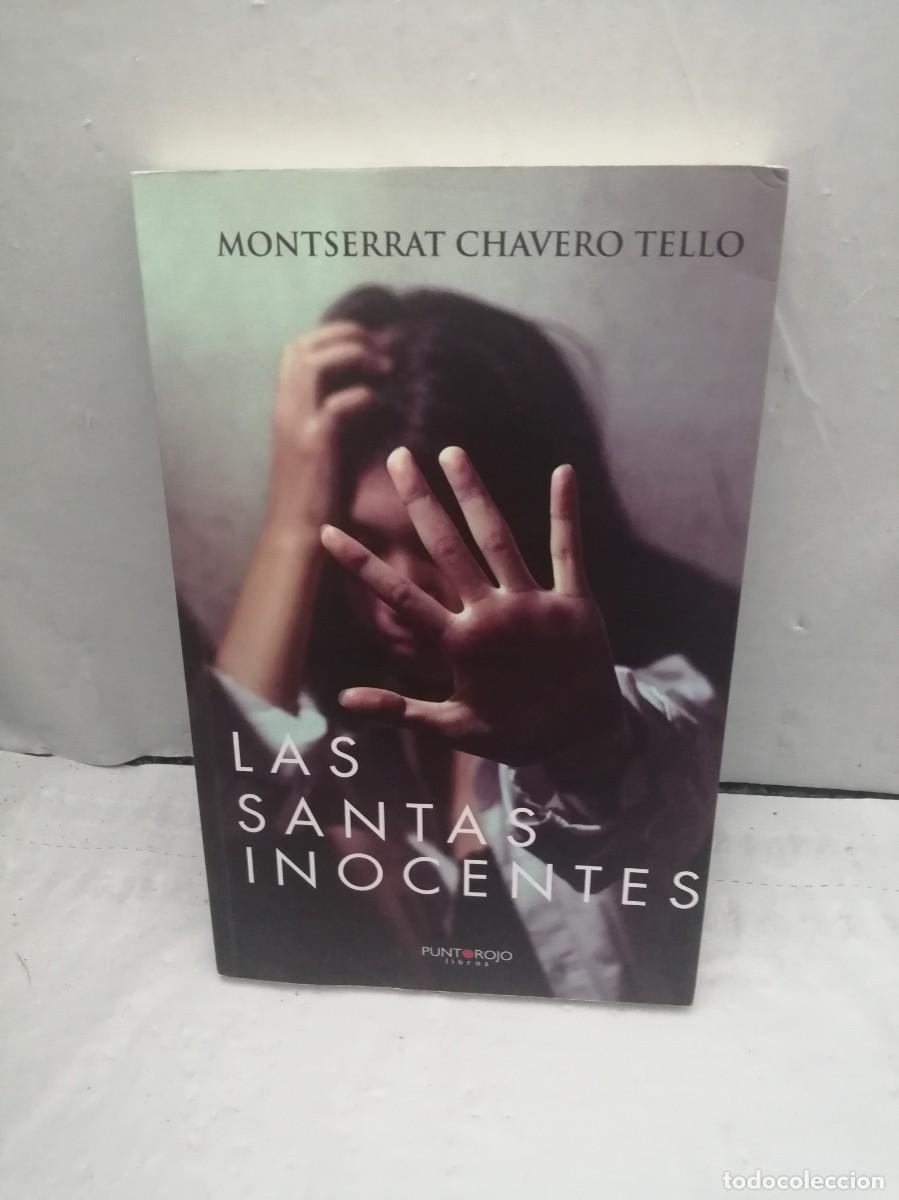 Libri di seconda mano: Las santas inocentes (Dedicatoria y firma aut&oacute;grafa de autora)