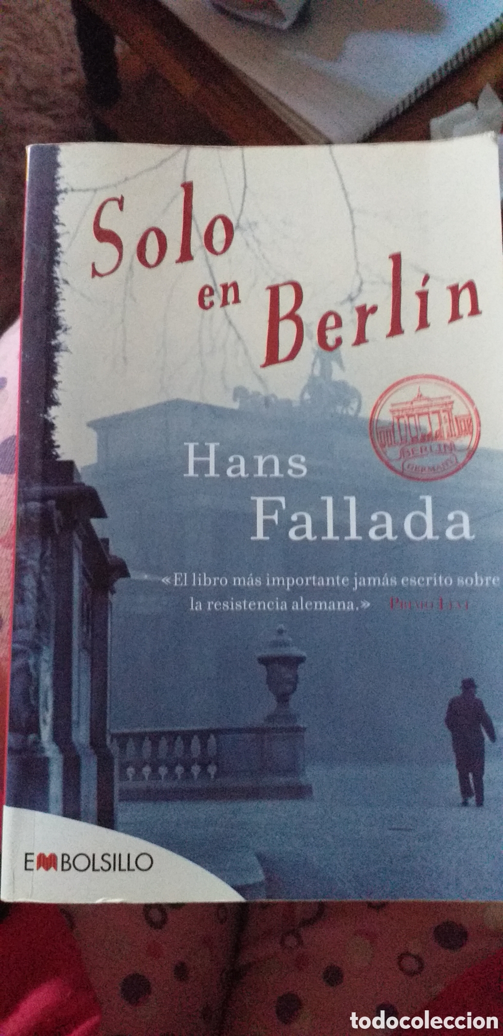 Libros de segunda mano: SOLO EN BERL&Iacute;N Hans Fallada - Foto 1