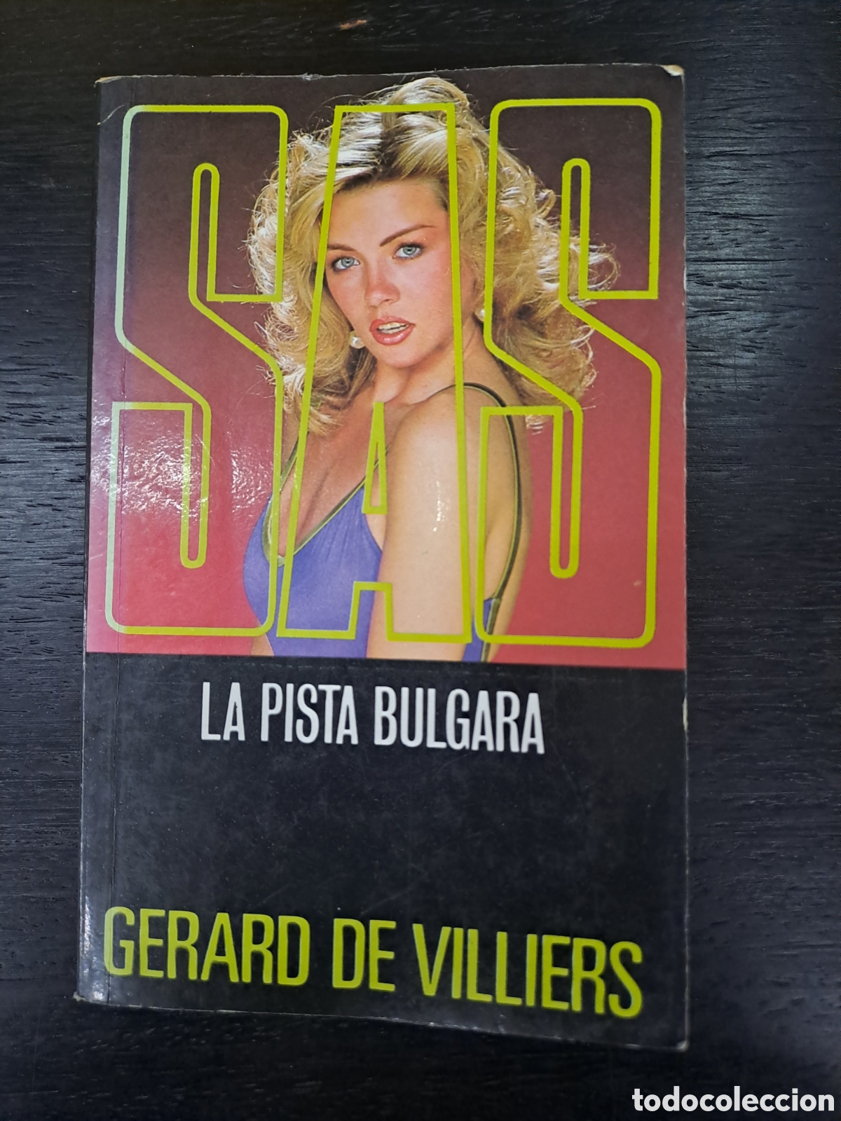 Libri di seconda mano: La pista bulgara - Gerard de Villers - S.A.S. ediciones Zinco