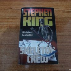 Libros de segunda mano: STEPHEN KING SKELETON CREW EN INGLES